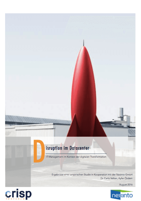 Disruption im Datacenter – IT-Management im Kontext der digitalen Transformation