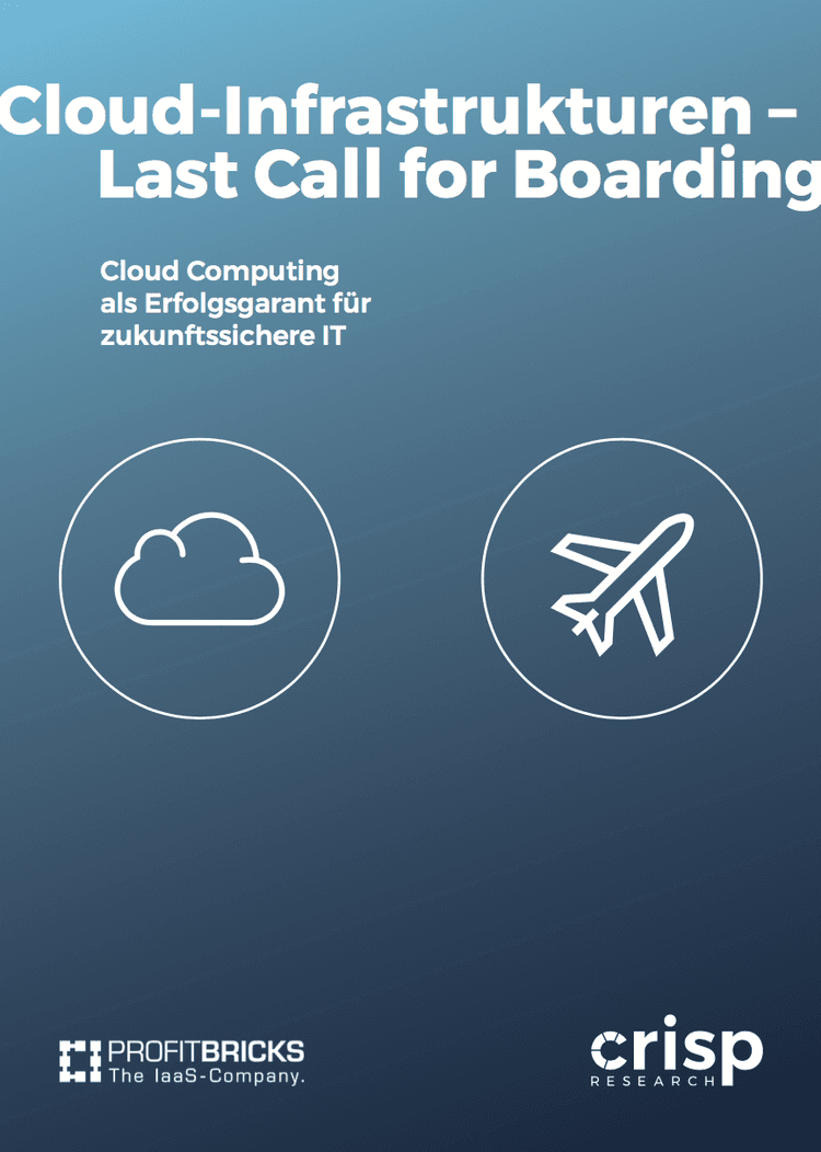 Cloud-Infrastrukturen – Last Call for Boarding