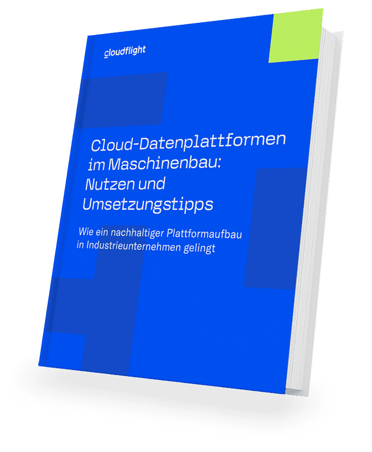 Cloud-Datenplattformen im Maschinenbau